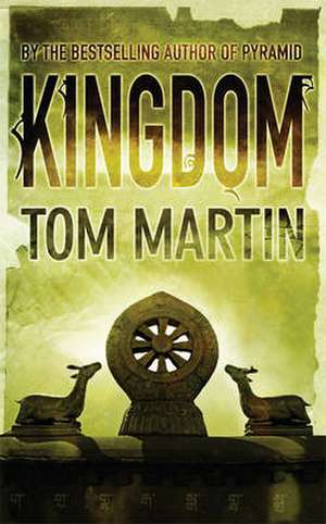 Kingdom de Tom Martin