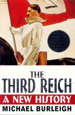 The Third Reich de Michael Burleigh