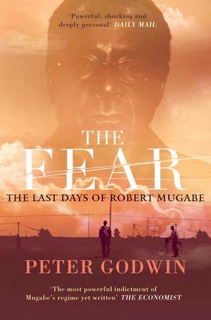 The Fear de Peter Godwin