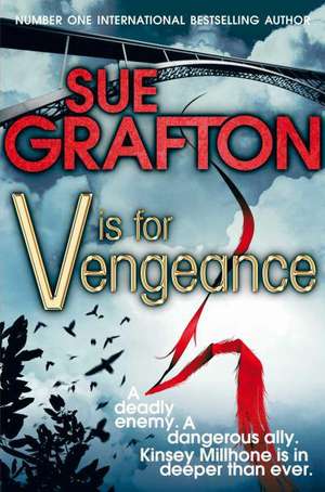 V is for Vengeance de Sue Grafton