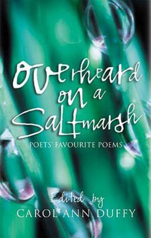 OVERHEARD ON A SALTMARSH de Carol Ann Duffy