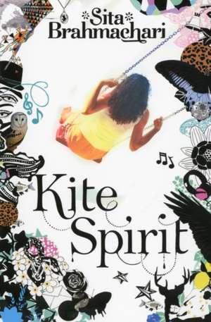 Kite Spirit de Sita Brahmachari