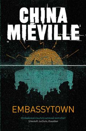 Embassytown de China Mieville