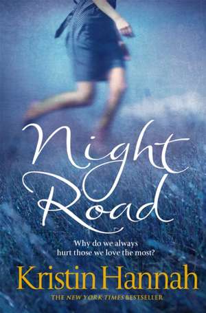 Hannah, K: Night Road