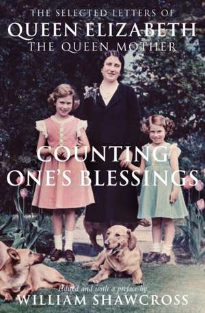 Counting One's Blessings de William Shawcross