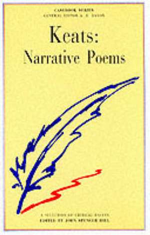 Keats: The Narrative Poems de John Spencer Hill