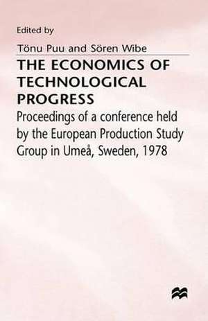 The Economics of Technological Progress de Tonu Puu