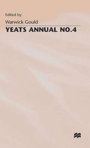 Yeats Annual No 4 de Warwick Gould