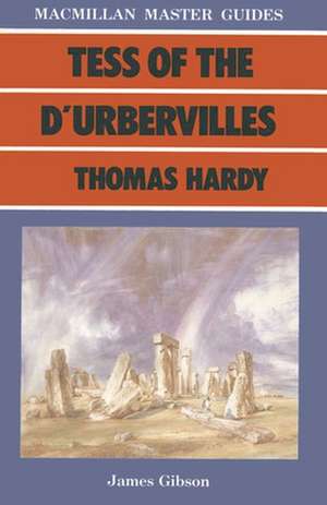 Tess of the D’Urbervilles by Thomas Hardy de James Gibson