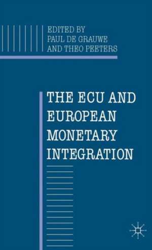 The ECU and European Monetary Integration de P. de Grauwe