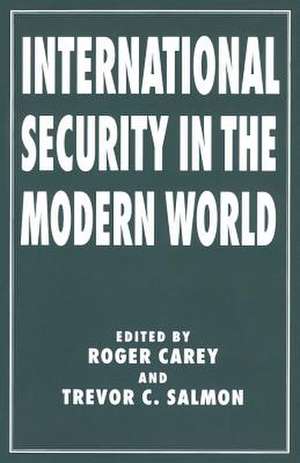 International Security in the Modern World de Trevor C. Salmon