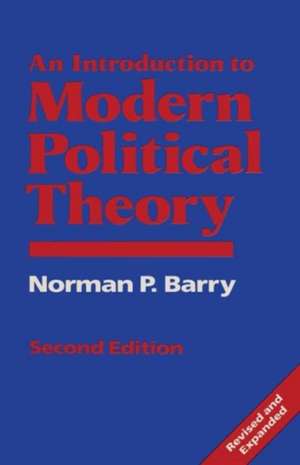 An Introduction to Modern Political Theory de Norman P. Barry