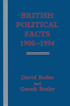 British Political Facts 1900–1994 de David Butler