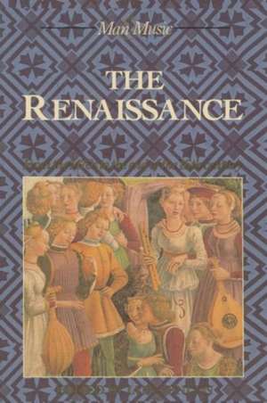 The Renaissance: From the 1470s to the end of the 16th century de Iain Fenlon