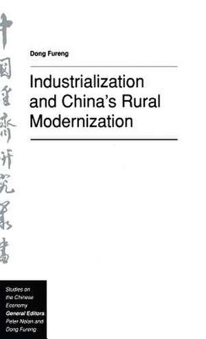 Industrialization and China’s Rural Modernization de Dong Fureng