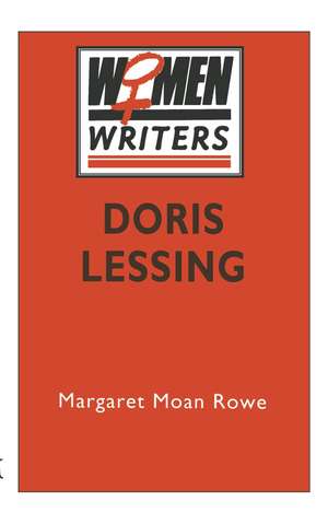 Doris Lessing de Margaret Moan Rowe