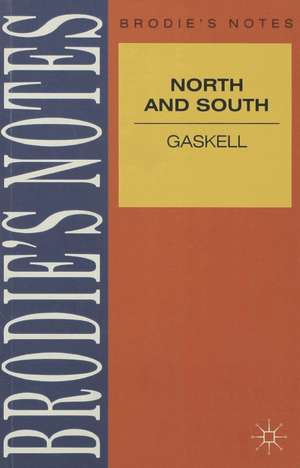 Gaskell: North and South de Elizabeth Gaskell