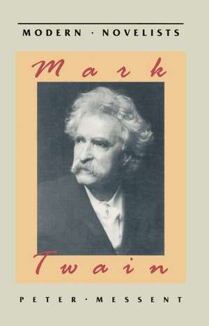 Mark Twain de Peter Messent