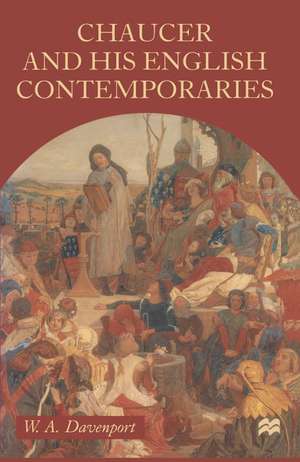 Chaucer and his English Contemporaries: Prologue and Tale in The Canterbury Tales de Tony Davenport