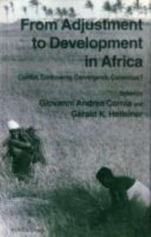 From Adjustment To Development In Africa: Conflict Controversy Convergence Consensus? de Kenneth A. Loparo