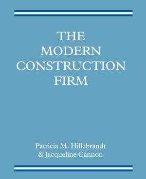 The Modern Construction Firm de Jacqueline Cannon