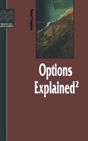 Options Explained de Robert (Miverva Consultants Tompkins