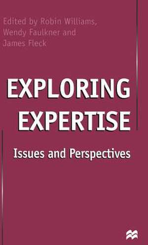 Exploring Expertise: Issues and Perspectives de James Fleck