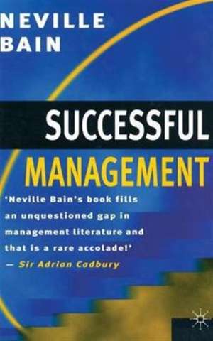 Successful Management de N. Bain