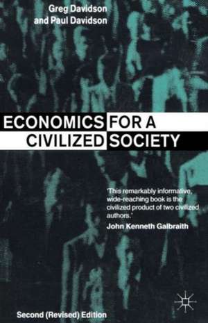 Economics for a Civilized Society de G. Davidson