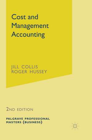 Cost and Management Accounting de Jill Collis