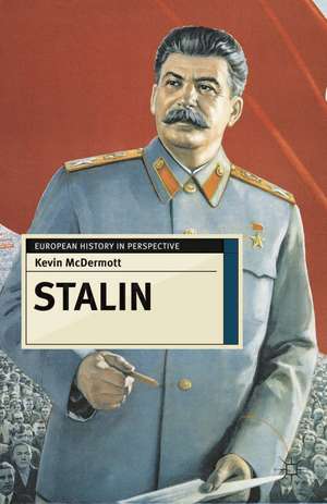 Stalin: Revolutionary in an Era of War de Kevin McDermott