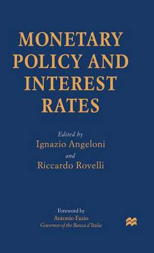 Monetary Policy and Interest Rates de Riccardo Rovelli