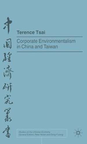 Corporate Environmentalism in China and Taiwan de T. Tsai