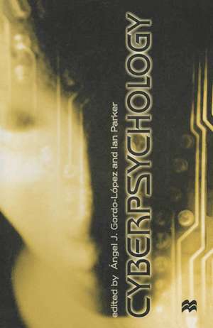 Cyberpsychology de Ian Parker