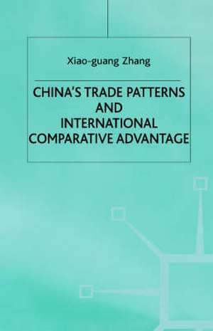 Chinas Trade Patterns de Xiao-Guang Zhang (Department of Economic