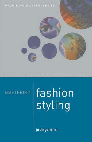 Mastering Fashion styling de Jo Dingemans