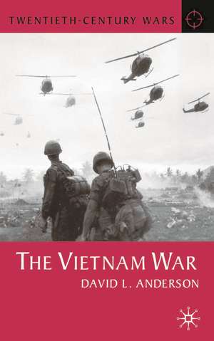 The Vietnam War de David L. Anderson