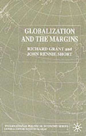 Globalization and the Margins de R. Grant