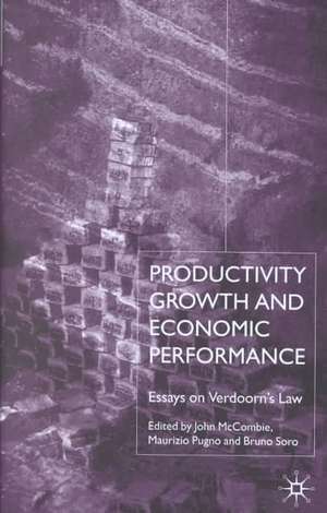 Productivity Growth and Economic Performance: Essays on Verdoorn's Law de J. McCombie