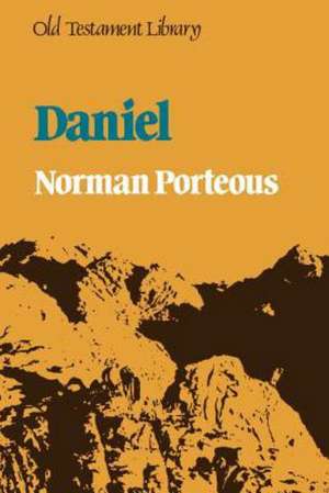 Daniel (Old Testament Library) de Daniel Porteous