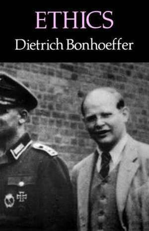 Ethics de Dietrich Bonhoeffer