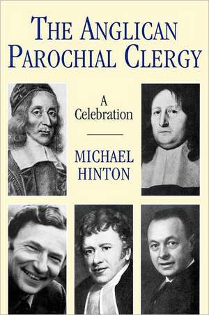 The Angliocan Parochial Clergy de Michael Hinton