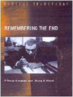 Remembering the End de P Travis Kroeker