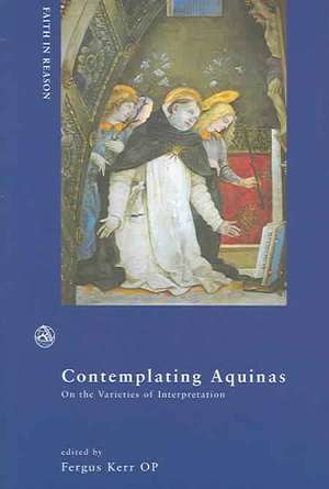 Contemplating Aquinas de Fergus Kerr