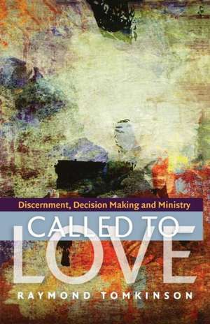 Called to Love de Raymond Tomkinson