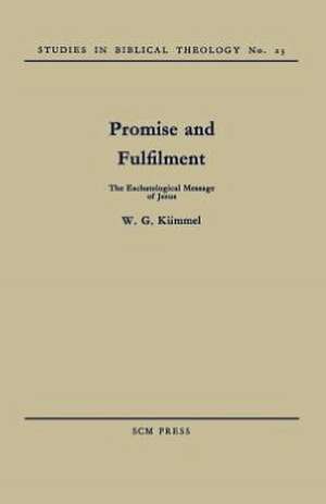 Promise and Fulfilment de W. G. Kuemmel