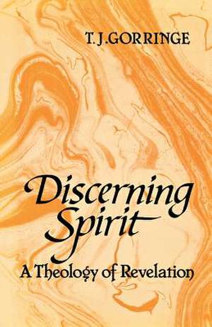 Duscerning Spirit de T.j. Gorringe