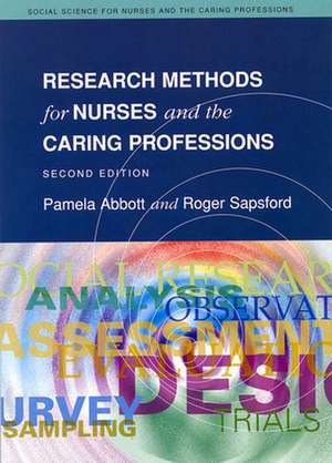 Research Methods For Nurses And The Caring Professions 2/E de Pamela Abbott