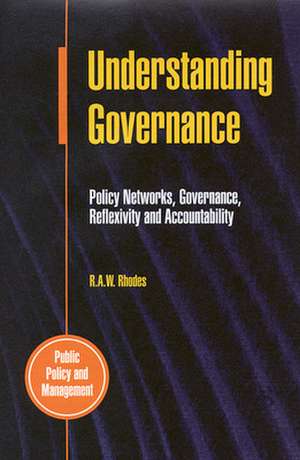 Understanding Governance de R. A. W. Rhodes