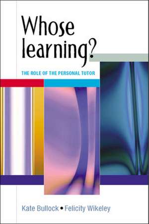 Whose Learning? de Kate Bullock